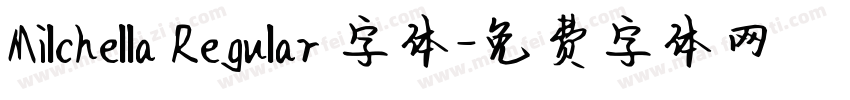 Milchella Regular 字体字体转换